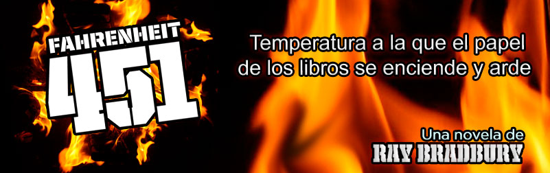 Fahrenheit una novela de Ray Bradbury